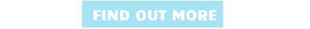 FIND OUT MORE